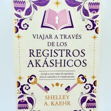 Viajar A Traves De Los Registros Akashicos