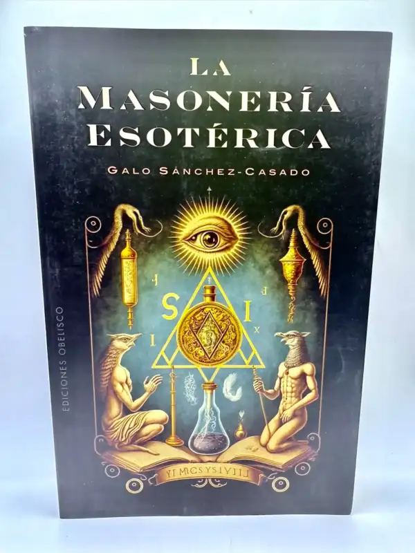 La Masoneria Esoterica