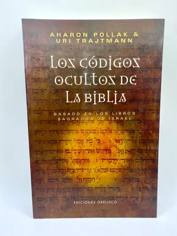 Los Codigos Ocultos De La Biblia