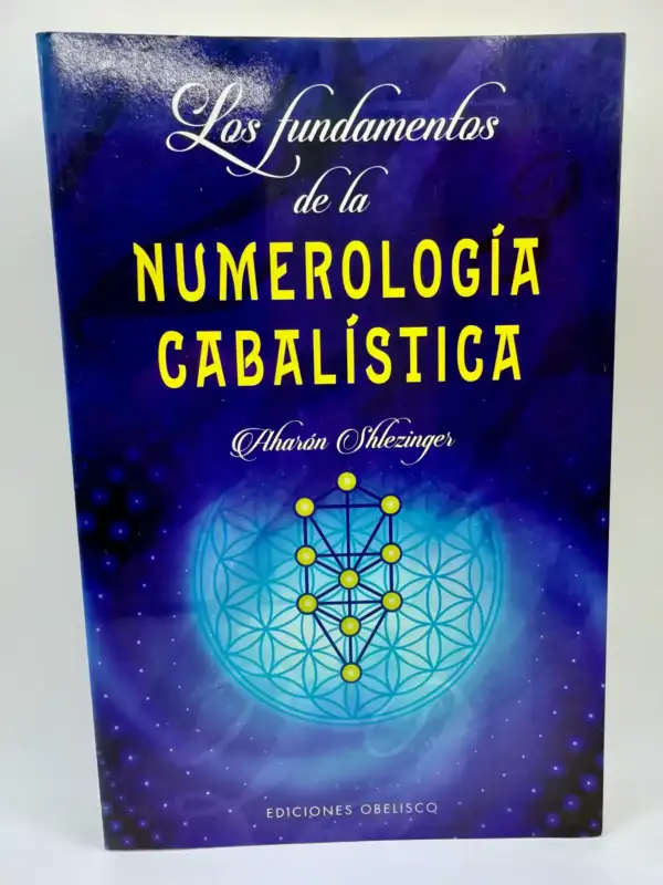 Los Fundamentos De La Numerologia Cabalistica