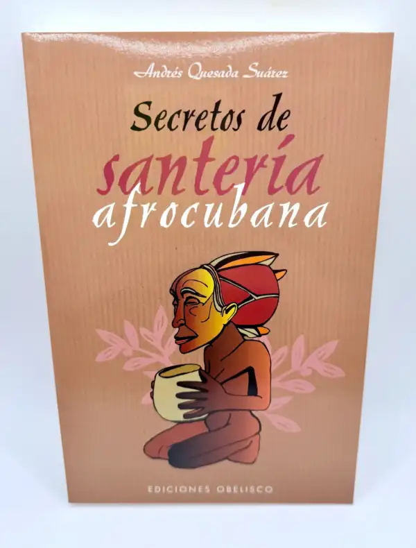 Secretos De Santeria Afrocubana