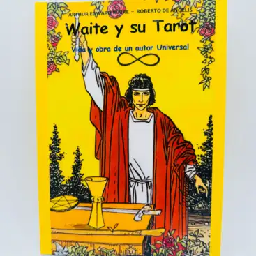 Waite Y Su Tarot