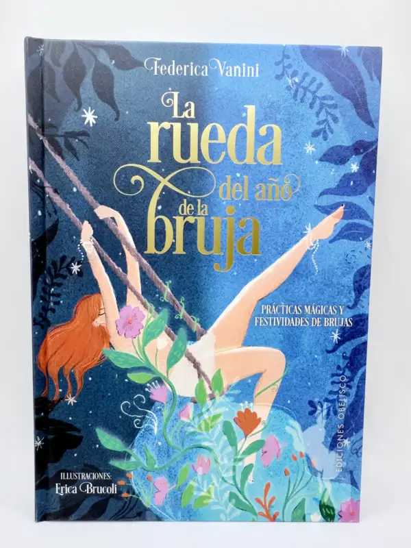 La Rueda Del Año De La Bruja