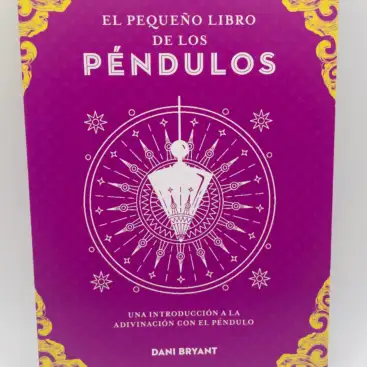 El Pequeño Libro De Los Pendulos