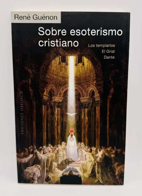 Sobre Esoterismo Cristiano