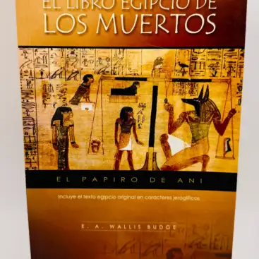 El Libro Egipcio De Los Muertos