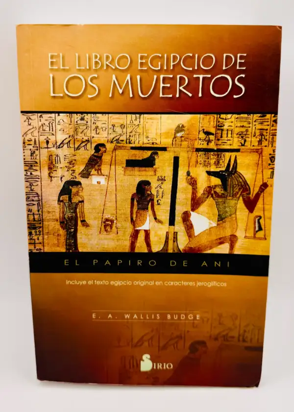 El Libro Egipcio De Los Muertos