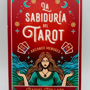 La Sabiduria Del Tarot Arcanos Menores