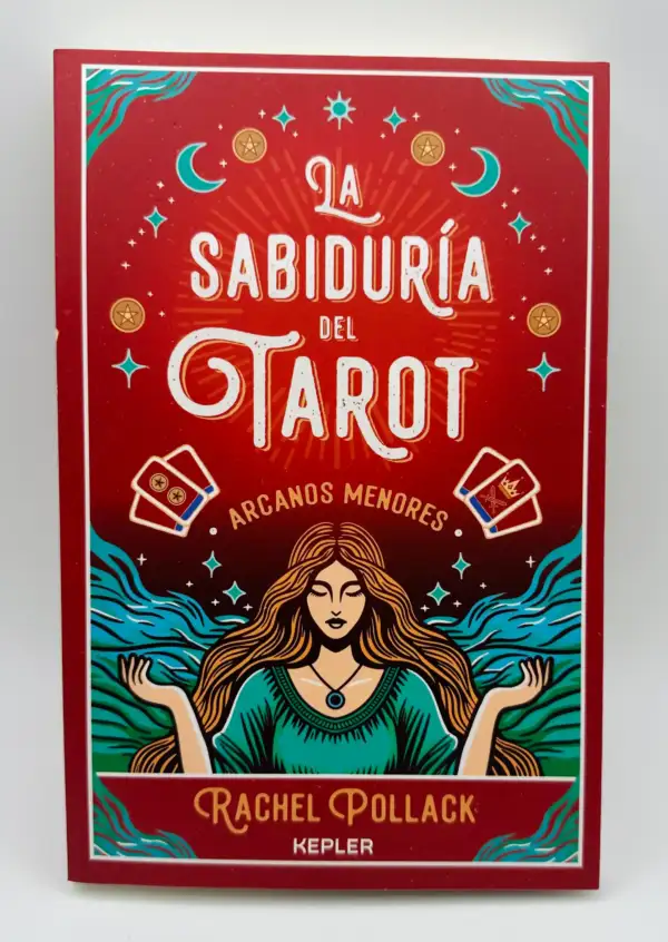 La Sabiduria Del Tarot Arcanos Menores