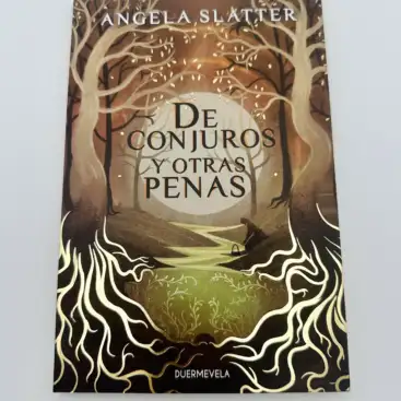 De Conjuros Y Otras Penas