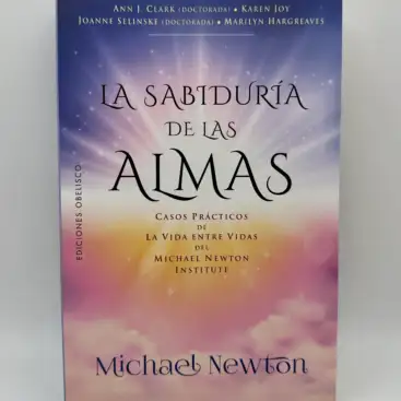 La Sabiduría De Las Almas