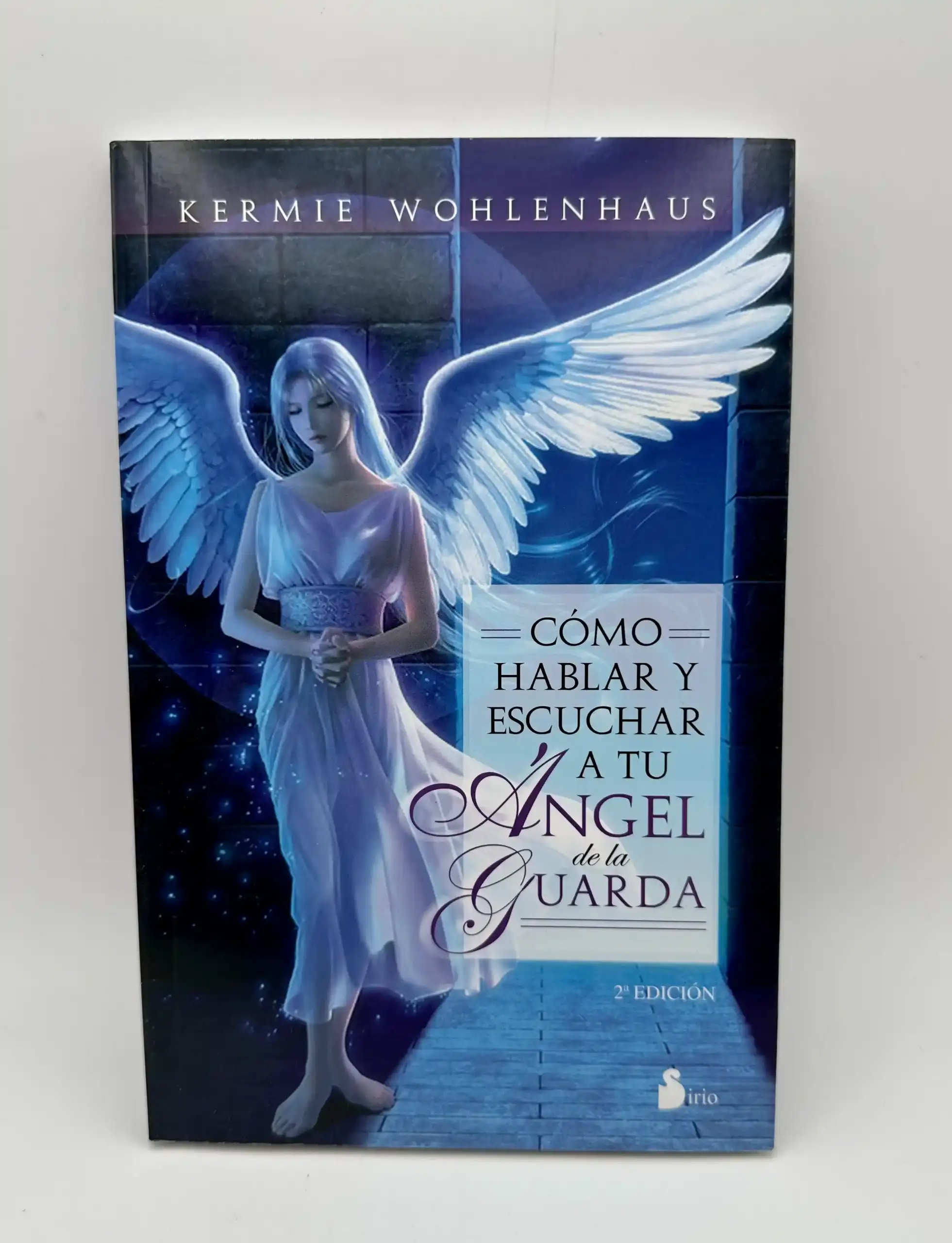 Cómo Hablar Y Escuchar A Tu Angel De La Guarda