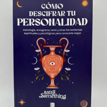 Cómo Descifrar Tu Personalidad